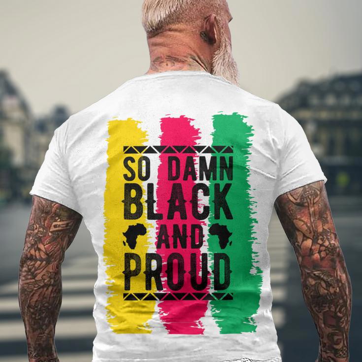 So Damn Black And Proud Black History Month Men's Crewneck Short Sleeve Back Print T-shirt Gifts for Old Men