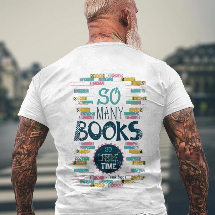 So Many Books So Little Time 358 Trending Shirt Men's Crewneck Short Sleeve Back Print T-shirt Gifts for Old Men