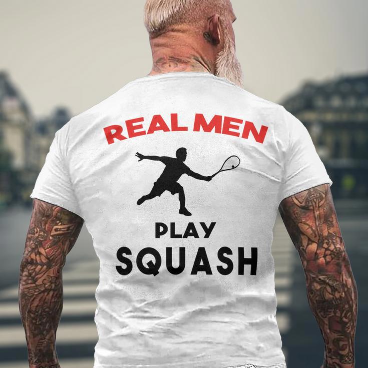 Squash Men Sport Awesome Idea Real Men Play Squash Men's Crewneck Short Sleeve Back Print T-shirt Gifts for Old Men