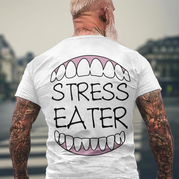 Stress Eater 57 Trending Shirt Men's Crewneck Short Sleeve Back Print T-shirt Gifts for Old Men