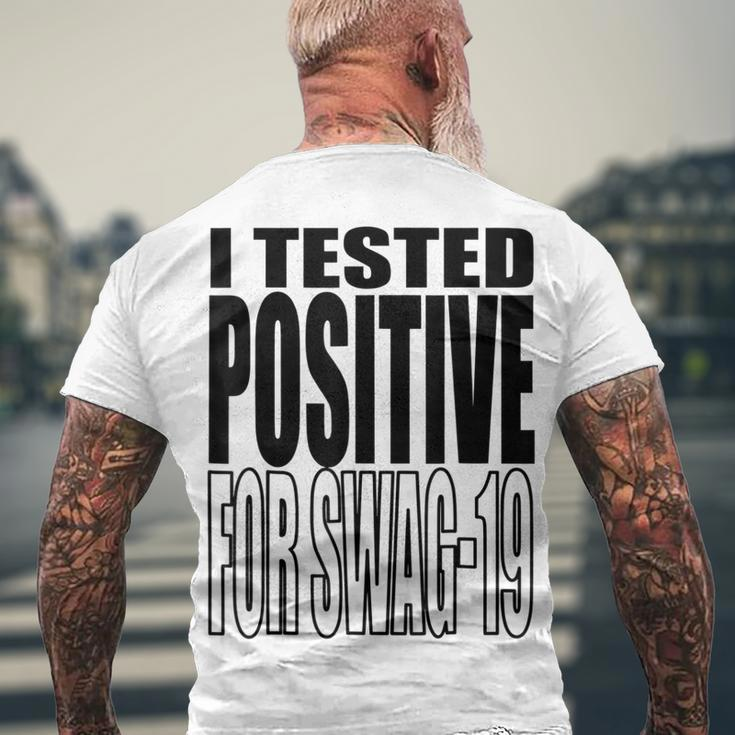 I Tested Positive For Swag-19 Men's Back Print T-shirt Gifts for Old Men
