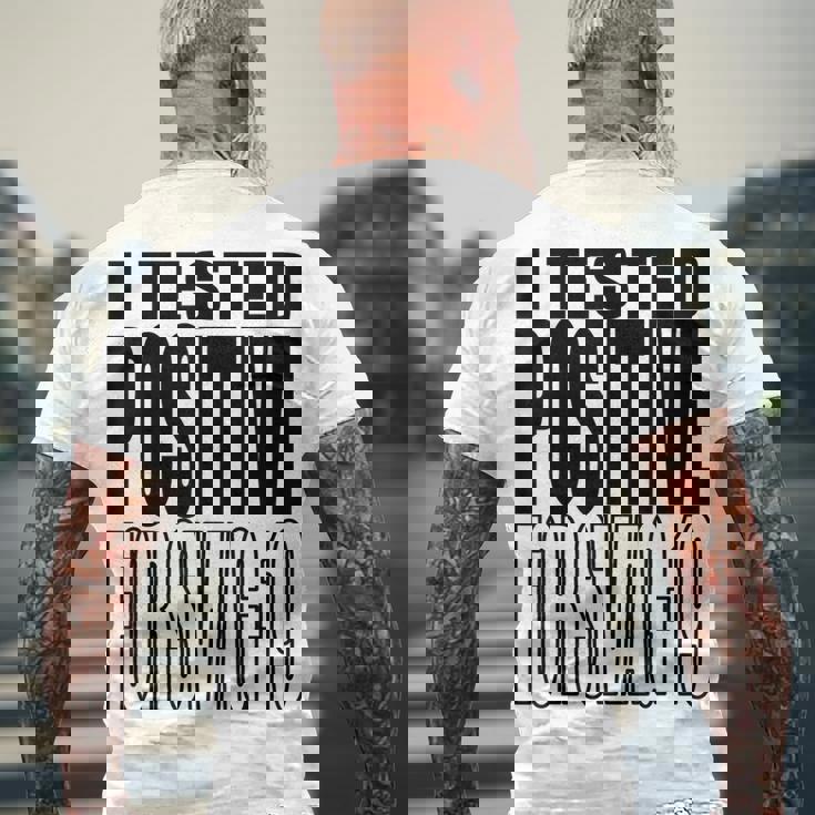 I Tested Positive For Swag-19 Men's Back Print T-shirt Gifts for Old Men I Tested Positive For Swag-19 Men's Back Print T-shirt Gifts for Old Men