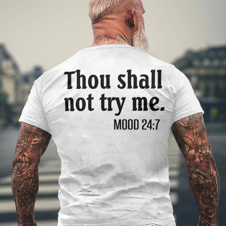 Thou Shall Not Try Me Mood Men's Crewneck Short Sleeve Back Print T-shirt Gifts for Old Men