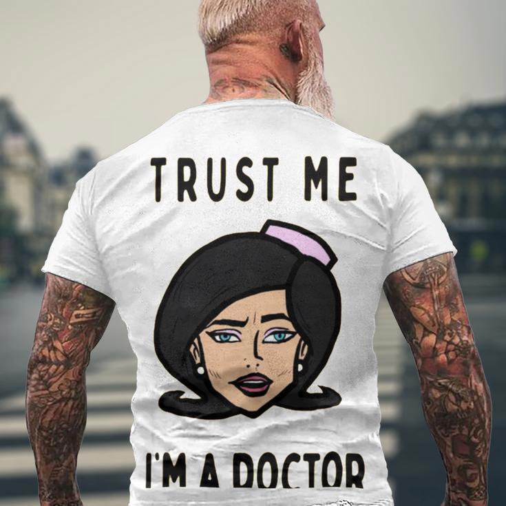 Trust Me Im A Dogtor Doctor Dog 672 Shirt Men's Crewneck Short Sleeve Back Print T-shirt Gifts for Old Men