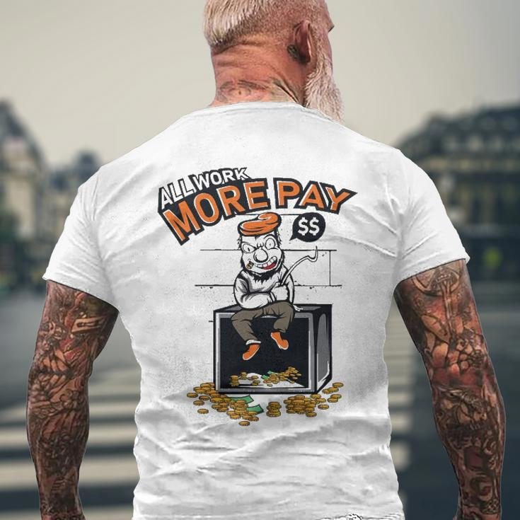 Work S More Paymoney Lover Men's Back Print T-shirt Gifts for Old Men