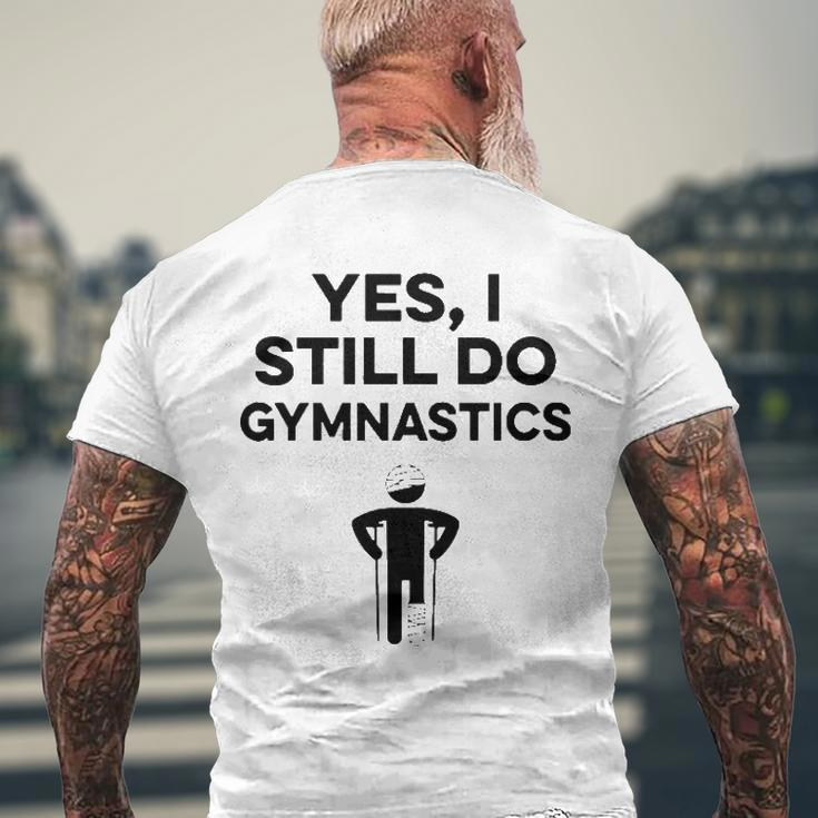 Yes I Still Do Gymnastics Men's Back Print T-shirt Gifts for Old Men
