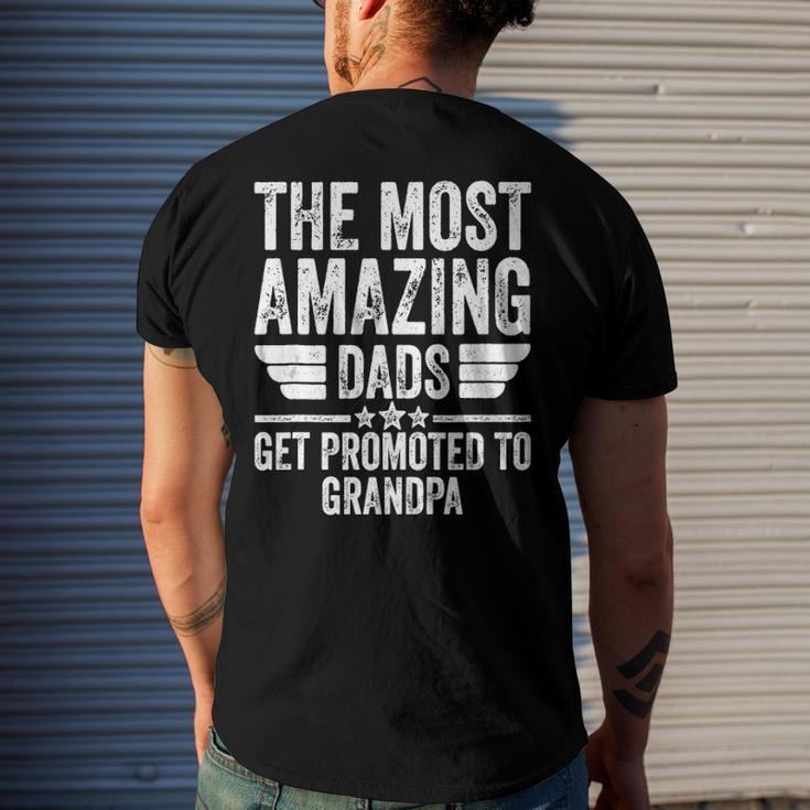 Mens The Most Amazing Dads Get Promoted To Grandpa Men's Back Print T-shirt Gifts for Him