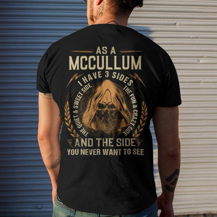 As A Mccullum I Have A 3 Sides And The Side You Never Want To See Men's Crewneck Short Sleeve Back Print T-shirt Gifts for Him