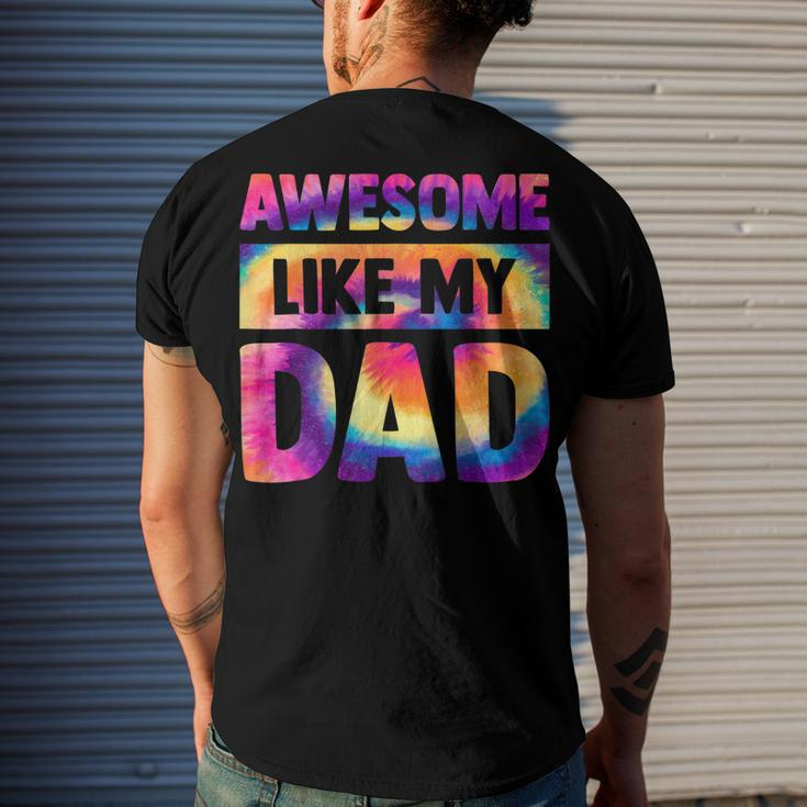 Awesome Like My Dad Matching Fathers Day Family Kids Tie Dye V2 Men's Back Print T-shirt Gifts for Him