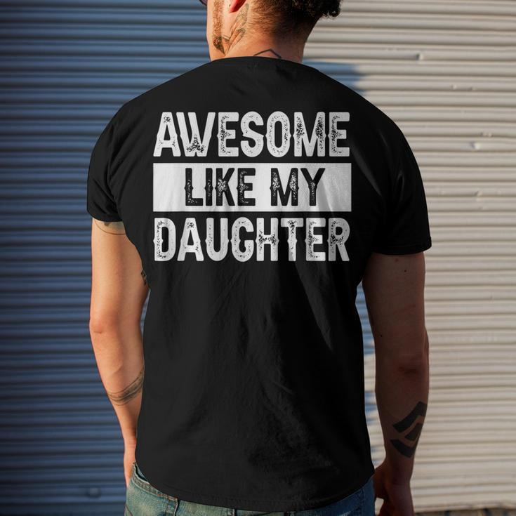 Awesome Like My Daughter Fathers Day V2 Men's Back Print T-shirt Gifts for Him