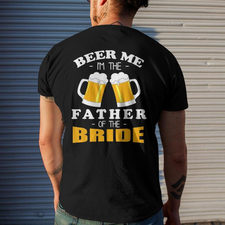 Mens Beer Me Im The Father Of The Bride Men's Back Print T-shirt Gifts for Him