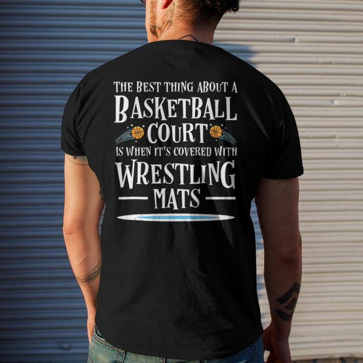Best Thing On A Basketball Floor Is Wrestling Mats Men's Back Print T-shirt Gifts for Him