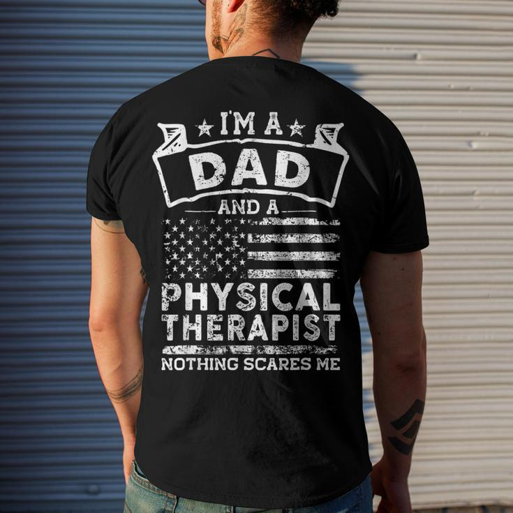 Im A Dad And Physical Therapist Fathers Day & 4Th Of July Men's T-shirt Back Print Gifts for Him