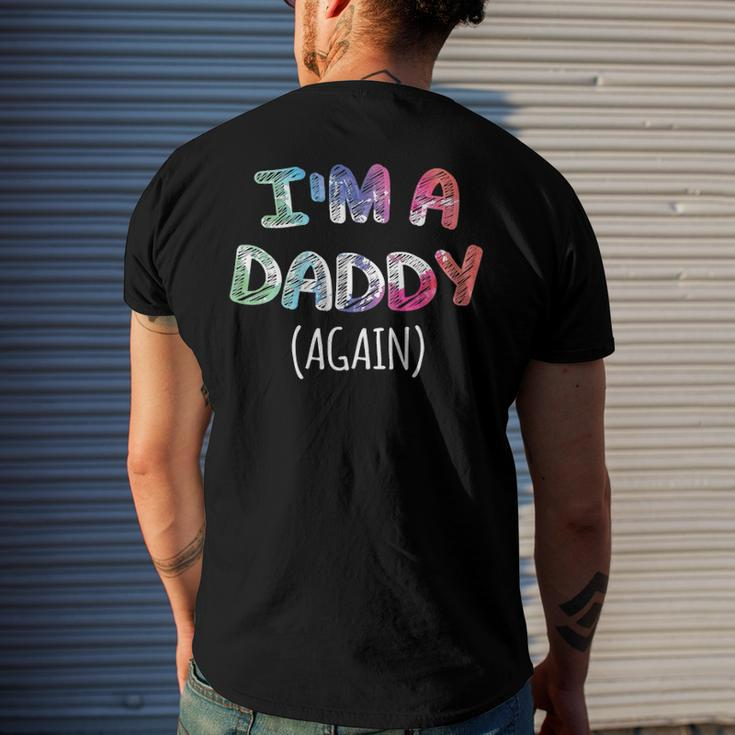 Mens Im A Daddy Again For Men Pregnancy Announcement Dad Men's Back Print T-shirt Gifts for Him