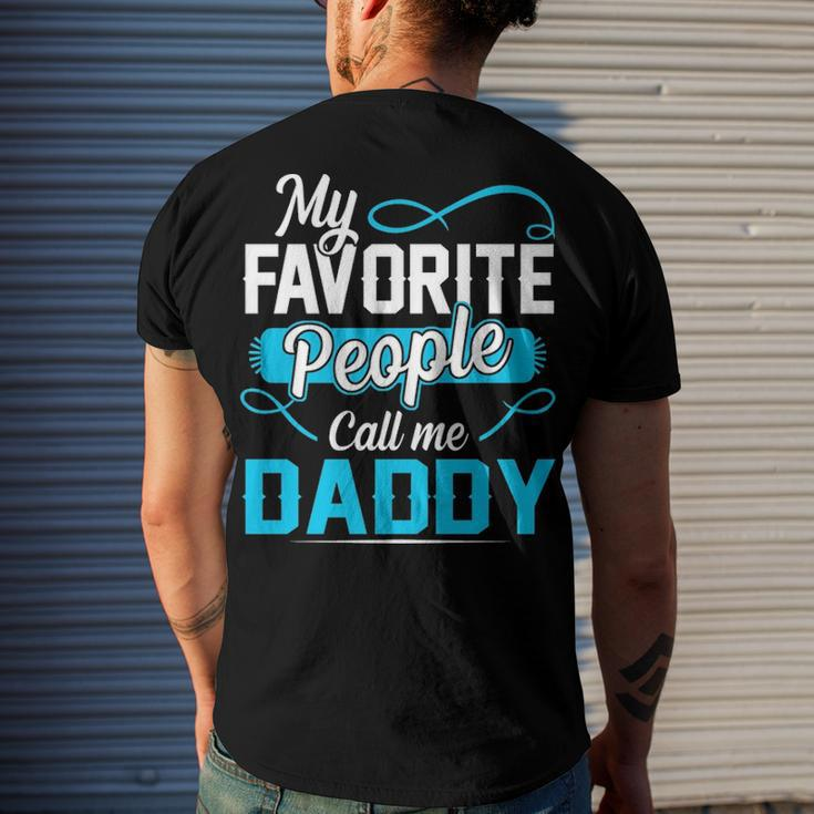 Daddy My Favorite People Call Me Daddy V2 Men's T-Shirt Back Print Gifts for Him