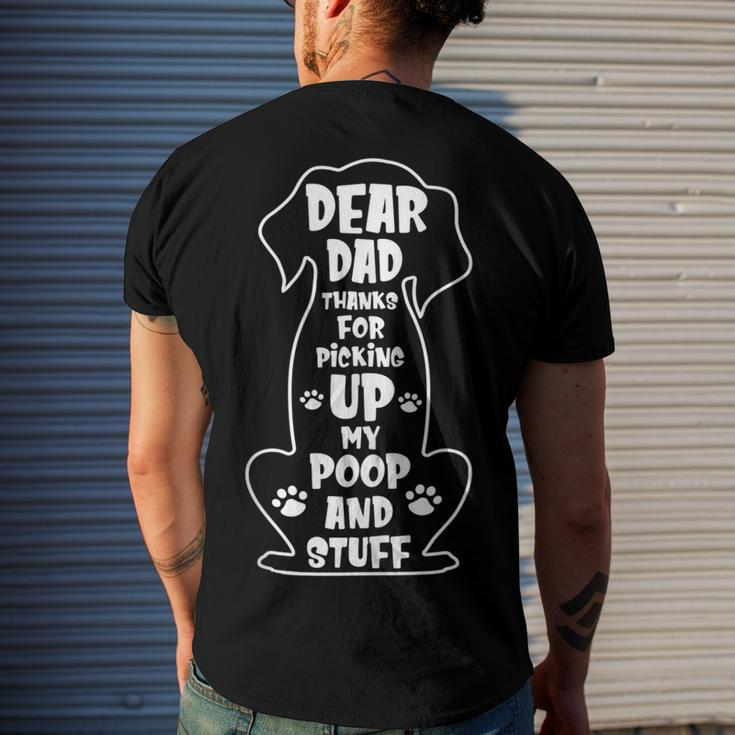 Dear Dad Thanks For Picking Up My Poop Happy Fathers Day Dog Men's Back Print T-shirt Gifts for Him