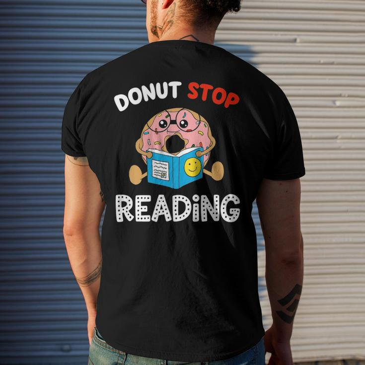 Donut Stop Reading Meme Book Reader Pun Bookworm Men's Back Print T-shirt Gifts for Him