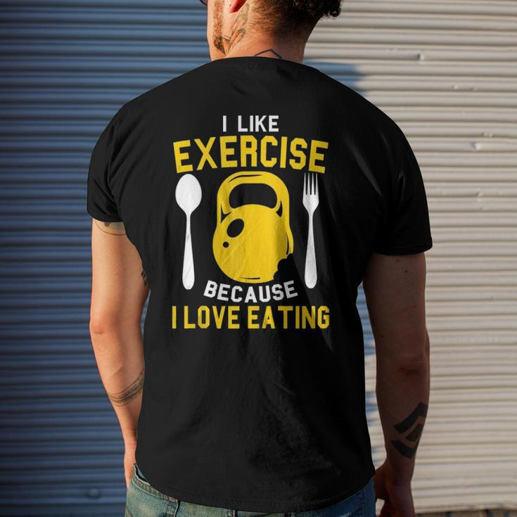I Like Exercise Because I Love Eating Gym Workout Fitness Men's Back Print T-shirt Gifts for Him