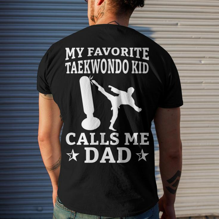 My Favorite Taekwondo Kid Calls Me Dad Karate Judo Men's T-shirt Back Print Gifts for Him