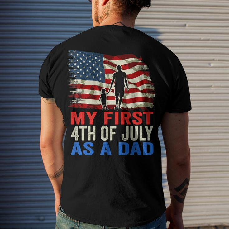 Mens My First 4Th Of July As A Dad July 4Th New Dad Usa Flag Men's T-shirt Back Print Gifts for Him