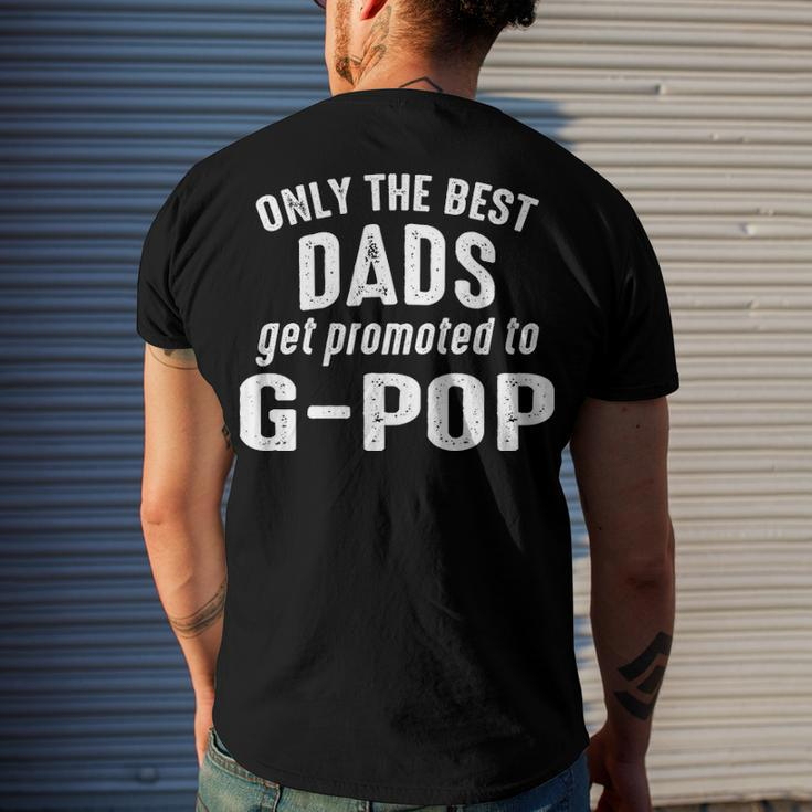 G Pop Grandpa Only The Best Dads Get Promoted To G Pop Men's T-Shirt Back Print Gifts for Him