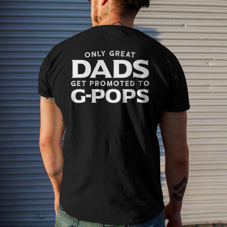 Mens G-Pops Only Great Dads Get Promoted To G-Pops Men's Back Print T-shirt Gifts for Him
