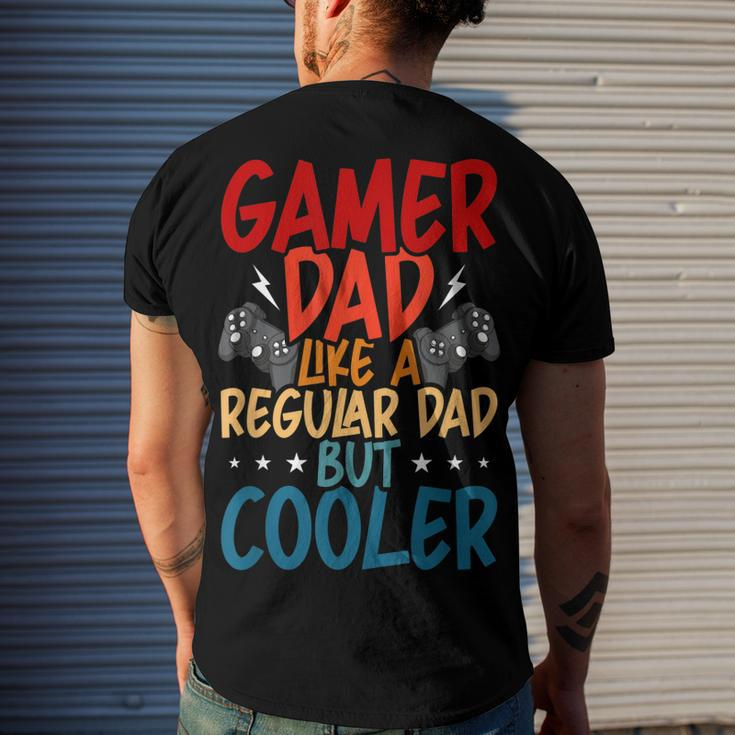 Gamer Dad Like A Regular Dad Video Gamer Gaming Men's T-shirt Back Print Gifts for Him