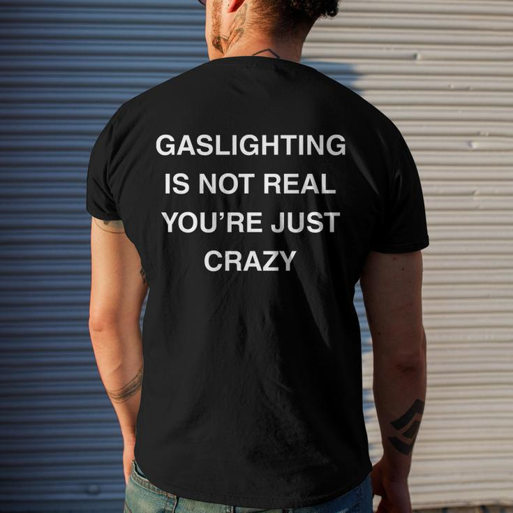 Gaslighting Gifts, Gaslighting Is Not Real Shirts