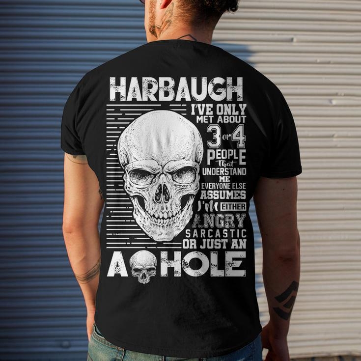 Harbaugh Name Harbaugh Ive Only Met About 3 Or 4 People Men's T-Shirt Back Print Gifts for Him