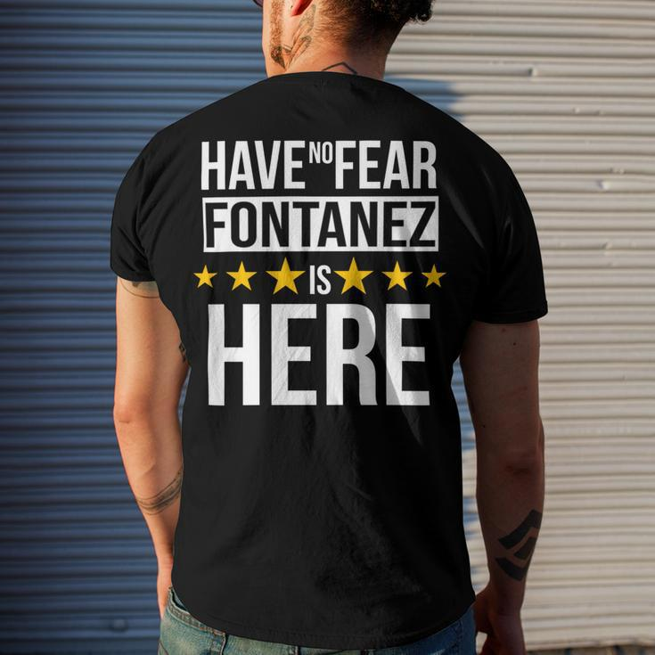 Have No Fear Fontanez Is Here Name Men's Crewneck Short Sleeve Back Print T-shirt Funny Gifts