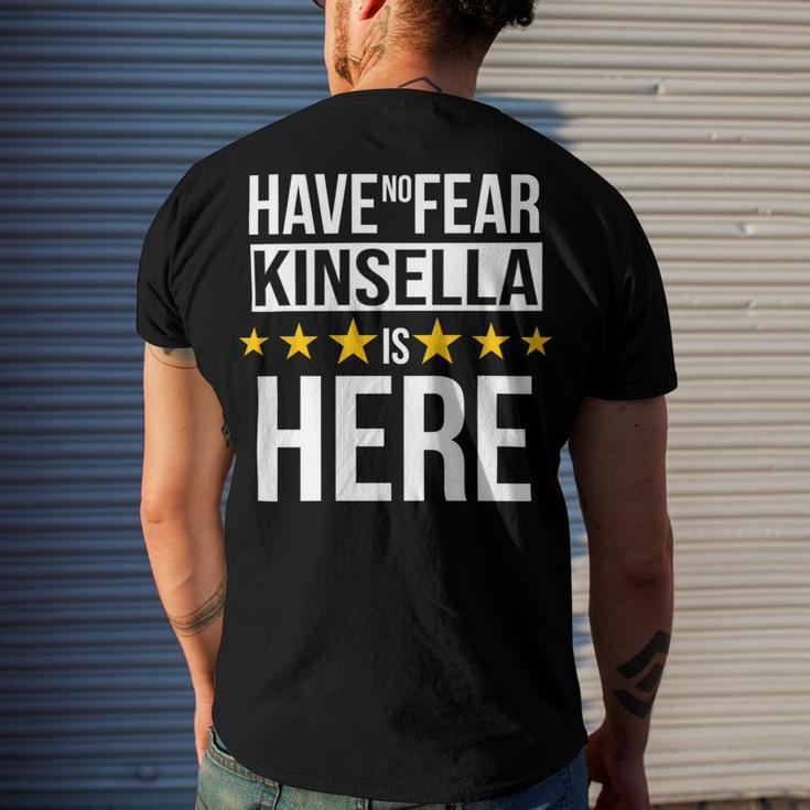 Have No Fear Kinsella Is Here Name Men's Crewneck Short Sleeve Back Print T-shirt Funny Gifts
