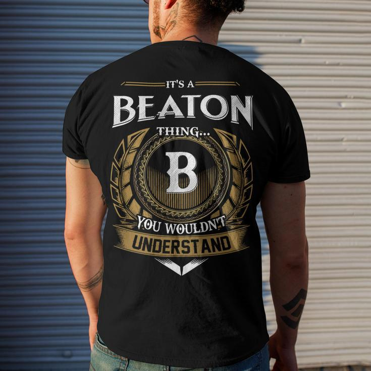 Its A Beaton Thing You Wouldnt Understand Name Men's T-shirt Back Print Gifts for Him
