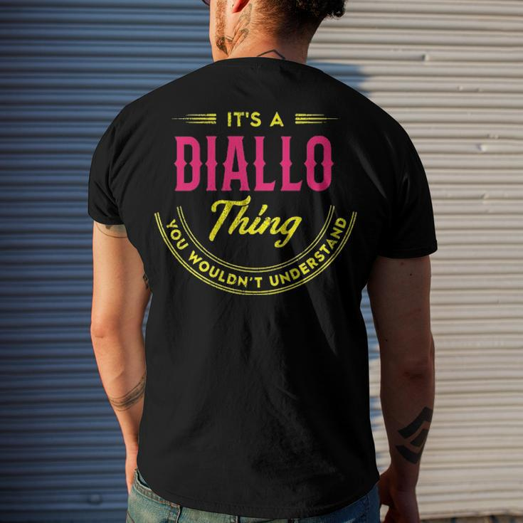 Its A Diallo Thing You Wouldnt Understand Diallo Men's T-Shirt Back Print Gifts for Him