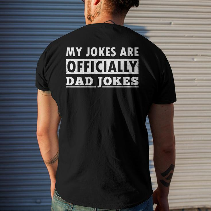 My Jokes Are Officially Dad Jokes Fathers Day Men's Back Print T-shirt Gifts for Him