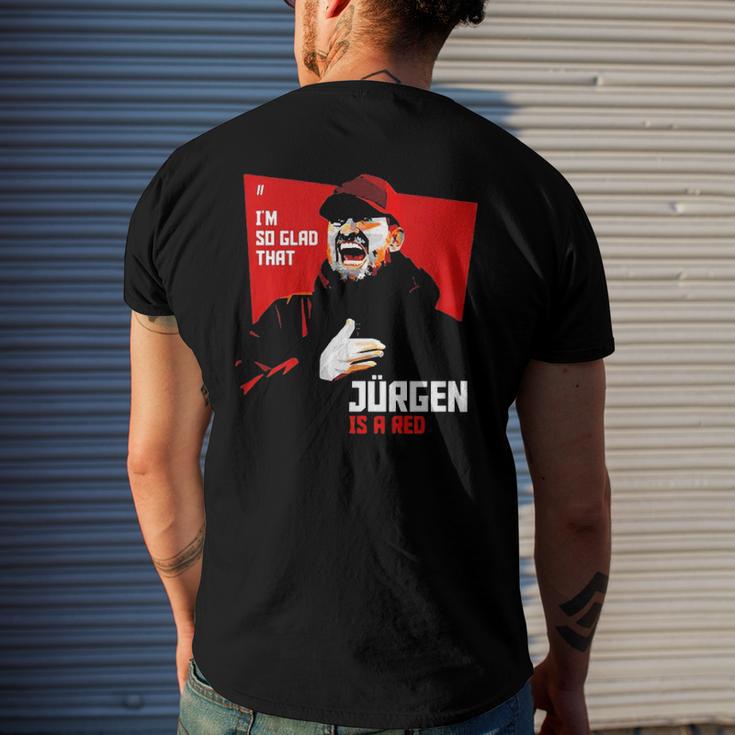 Jurgen Is Red Im So Glad To Wear This Men's Back Print T-shirt | Mazezy