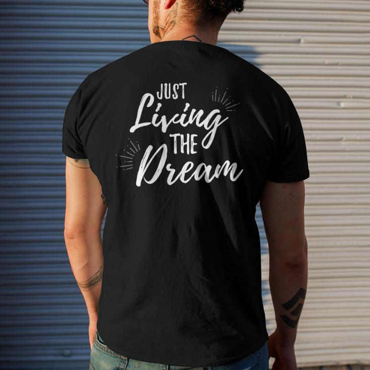 Just Living The Dreaminspirational Quote Men's Back Print T-shirt Gifts for Him