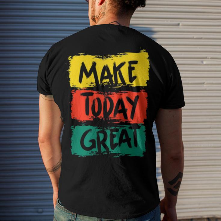 Make Today Great 116 Trending Shirt Men's Crewneck Short Sleeve Back Print T-shirt Gifts for Him