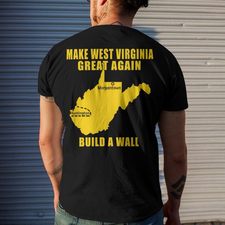 Make West Virginia Great Again Build A Wall Men's Crewneck Short Sleeve Back Print T-shirt Gifts for Him