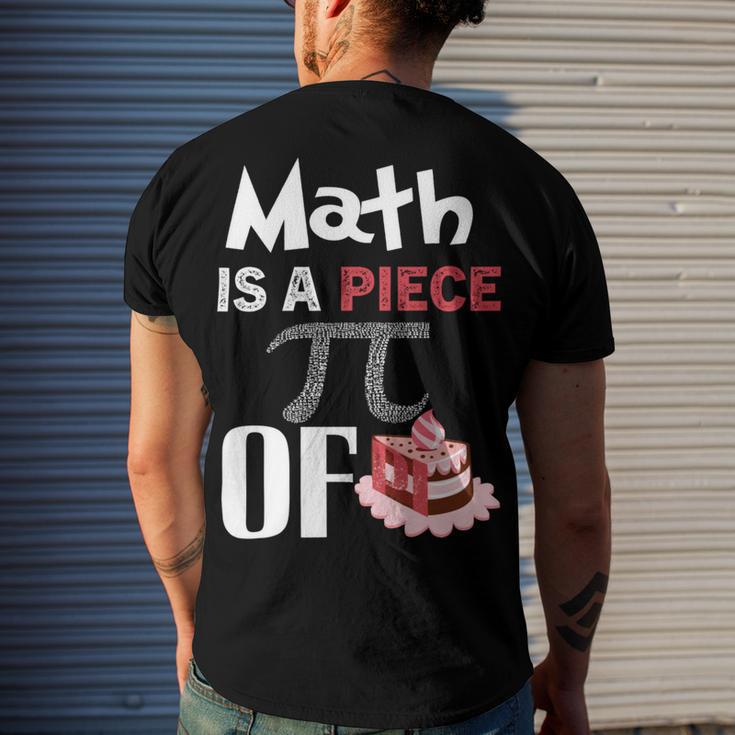 Math Is A Piece Of Pie Funny Pi Day Men's Crewneck Short Sleeve Back Print T-shirt Gifts for Him