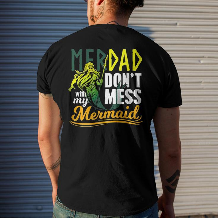 Mens Merdad Quote Dont Mess With My Mermaid Men's Back Print T-shirt Gifts for Him