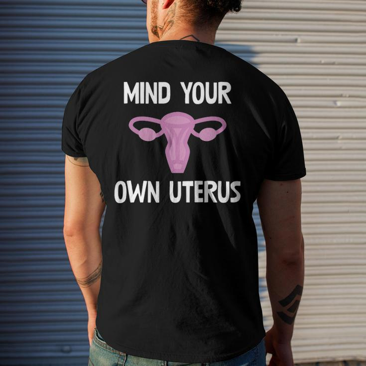 Mind Your Own Uterus Reproductive Rights Feminist Men's Back Print T-shirt Gifts for Him