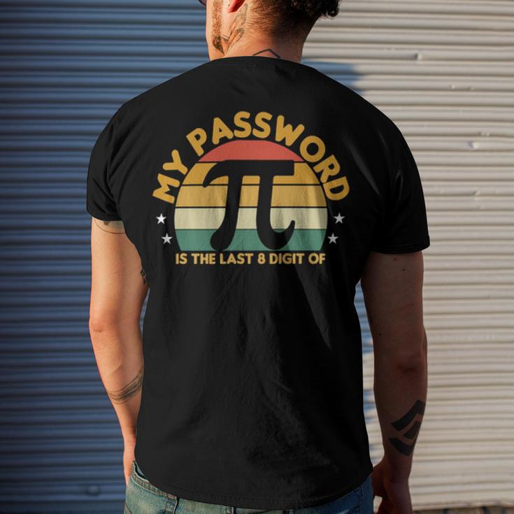 My Password Is The Last 8 Digits Of Pi 93 Trending Shirt Men's Crewneck Short Sleeve Back Print T-shirt Gifts for Him