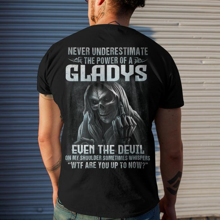 Never Underestimate The Power Of An Gladys Even The Devil V5 Men's Crewneck Short Sleeve Back Print T-shirt Gifts for Him
