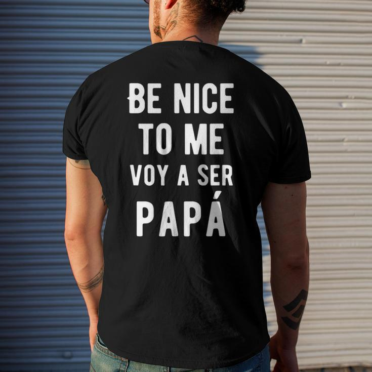 Mens Be Nice To Me Voy Ser Papa Baby Announcement Bilingual Men's Back Print T-shirt Gifts for Him