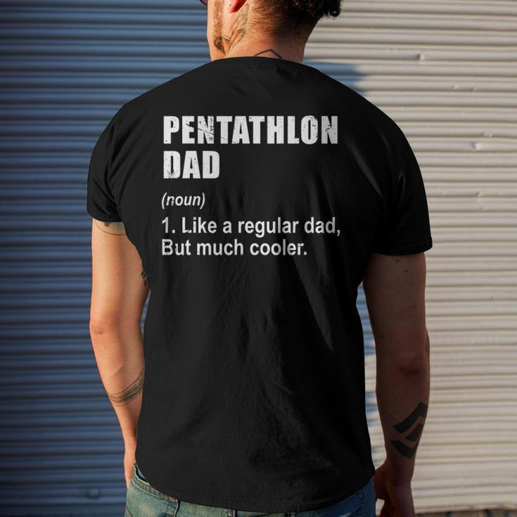 Pentathlon Dad Like Dad But Much Cooler Definition Men's Back Print T-shirt Gifts for Him