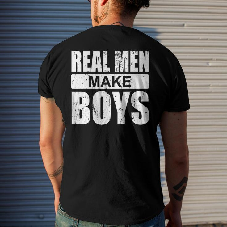Mens Real Men Make Boys Daddy To Be Announcement Family Boydaddy Men's Back Print T-shirt Gifts for Him