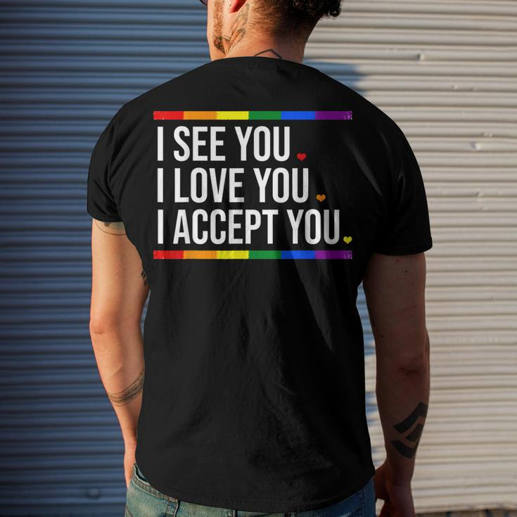 I See You I Love You I Accept You - Lgbt Pride Rainbow Gay Men's T-shirt Back Print Gifts for Him