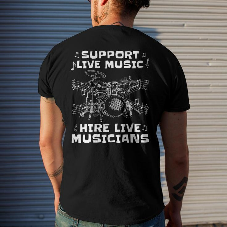 Support Live Music Hire Live Musicians Drummer Men's Back Print T-shirt Gifts for Him
