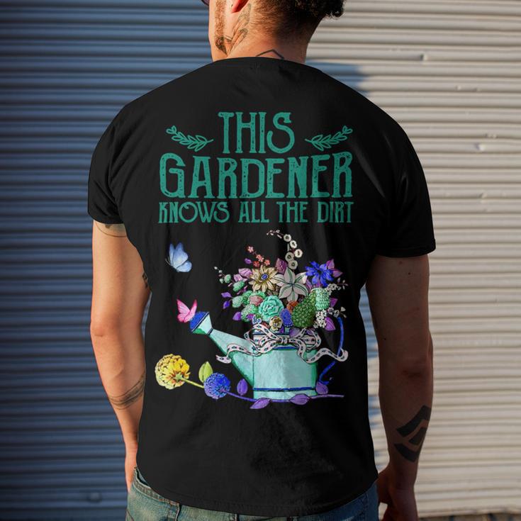 This Gardener Knows All The Dirt 555 Shirt Men's Crewneck Short Sleeve Back Print T-shirt Gifts for Him