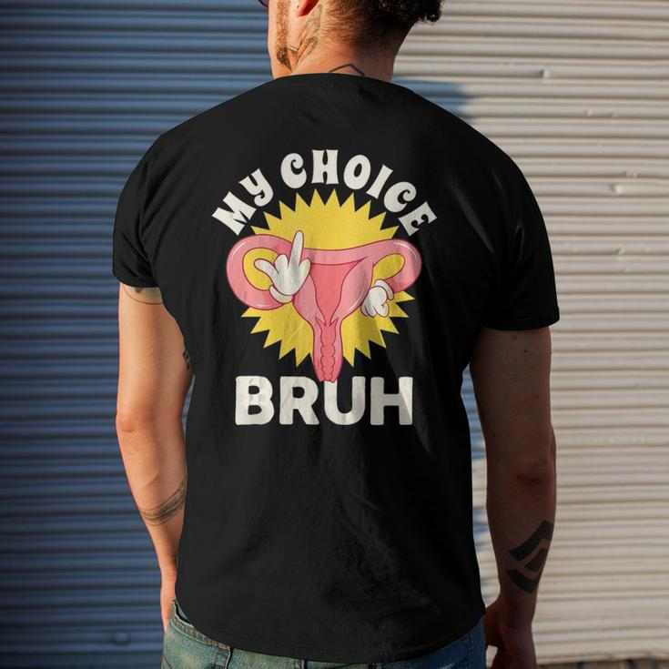 My Uterus My Choice Pro Choice Reproductive Rights Men's Back Print T-shirt Gifts for Him